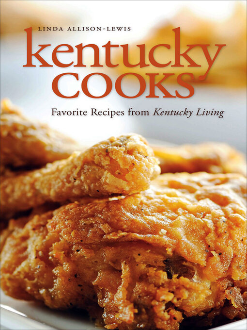 Title details for Kentucky Cooks by Linda Allison-Lewis - Available